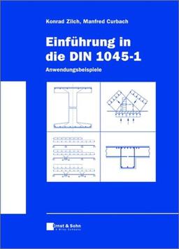 Einführung in die DIN 1045-1. Anwendungsbeispiele