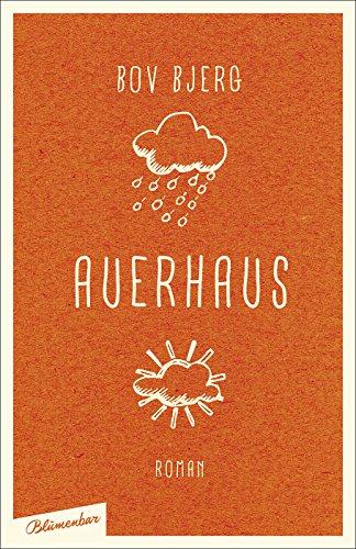 Auerhaus: Roman