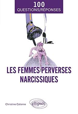 Les femmes perverses narcissiques