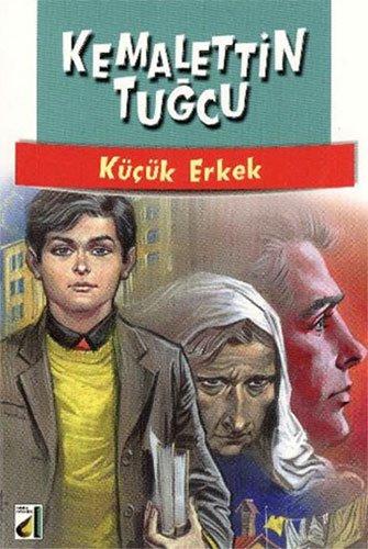 KÜÇÜK ERKEK