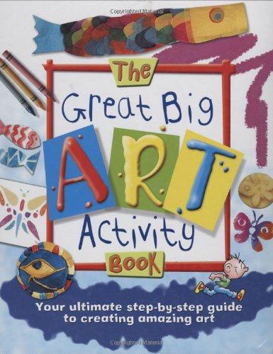 The Great Big Art Activity Book