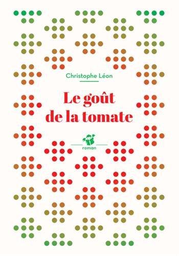 Le goût de la tomate