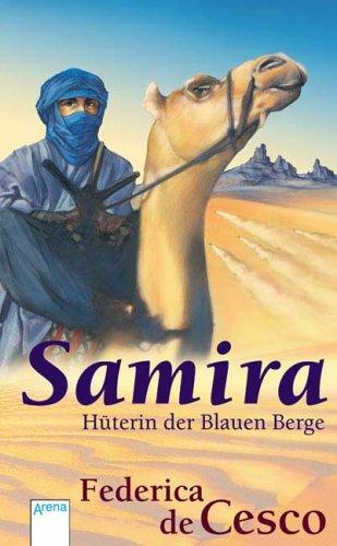 Samira - Hüterin der Blauen Berge