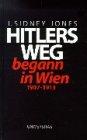 HITLERS WEG begann in Wien