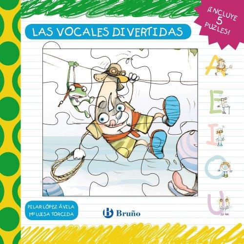 Las vocales divertidas (Castellano - A PARTIR DE 3 AÑOS - LIBROS DIDÁCTICOS - Las divertidas aventuras de las letras y los números)