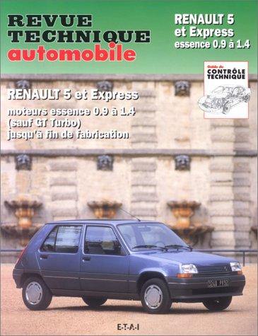 Revue technique automobile, n° 711.2. Renault 5 et Express, moteurs esence. 0.9 à 1.4 (sauf GT turbo) jusqu'à fin de fabrication