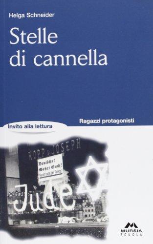 Stelle di cannella (Invito alla lettura. Narrativa)