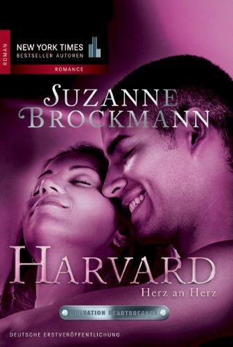 Operation Heartbreaker 05: Harvard - Herz an Herz