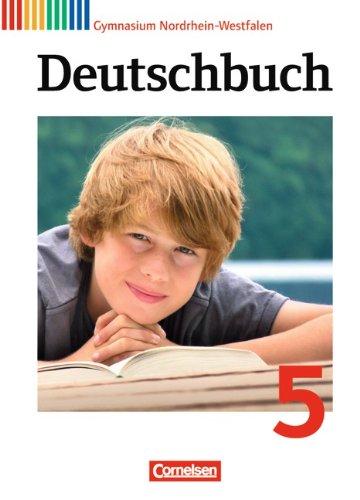 Deutschbuch Gymnasium - Nordrhein-Westfalen: 5. Schuljahr - Schülerbuch