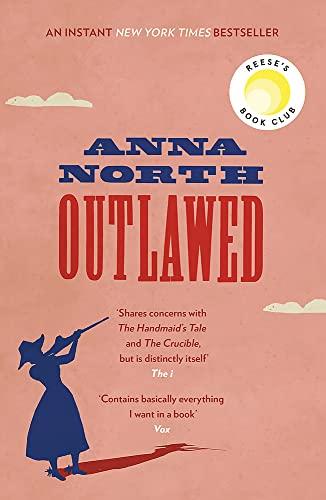 Outlawed: The Reese Witherspoon Book Club Pick