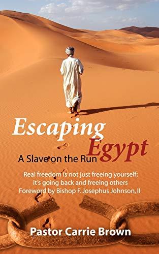 Escaping Egypt: A Slave on the Run