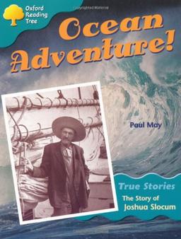 Oxford Reading Tree: Level 9: True Stories: Ocean Adventure: (Treetops True Stories)