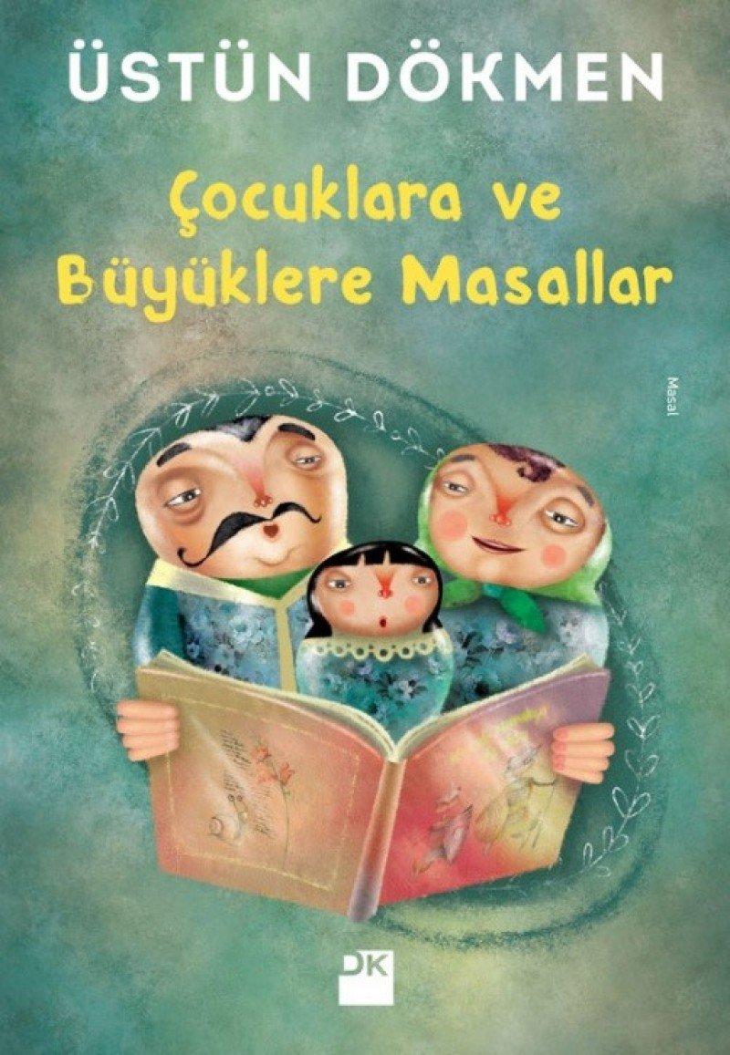 Cocuklara ve Büyüklere Masallar