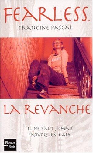 Fearless. Vol. 6. La revanche