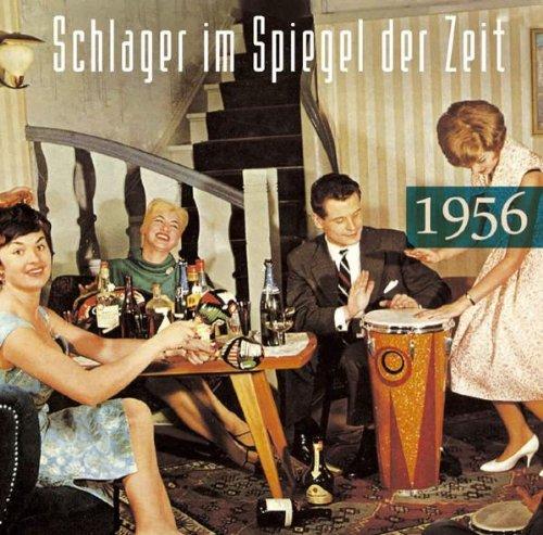 Schlager im Spiegel der Zeit,1956