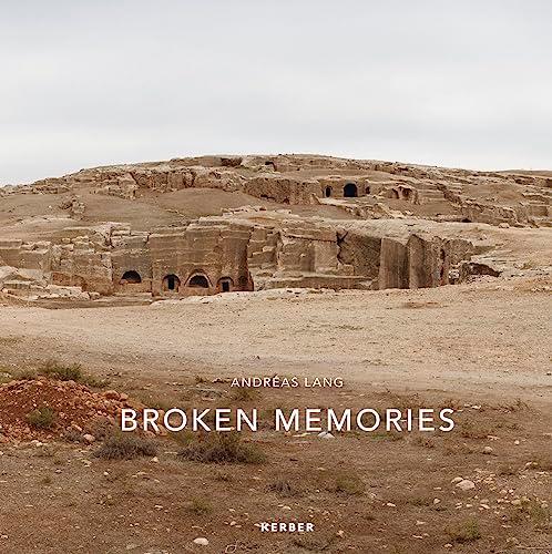 Andréas Lang: Broken Memories