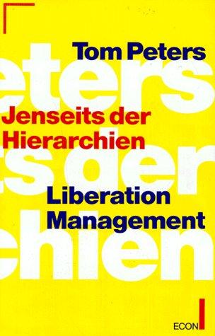 Jenseits der Hierarchien, Liberation Management