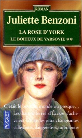 Le boiteux de Varsovie. Vol. 2. La Rose d'York