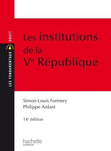 Les institutions de la Ve République