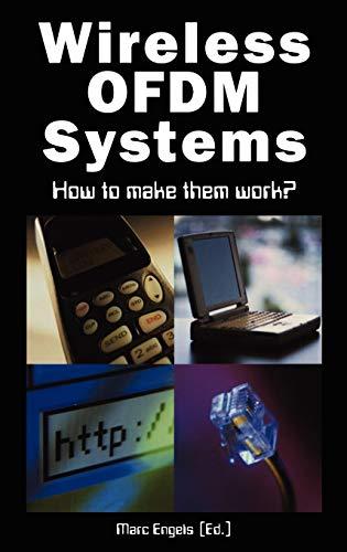 Wireless OFDM Systems: How to make them work? (The Springer International Series in Engineering and Computer Science, 692, Band 692)