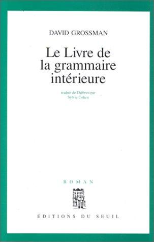 Le livre de la grammaire intérieure