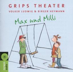 Max und Milli: Hörspiel mit Musik