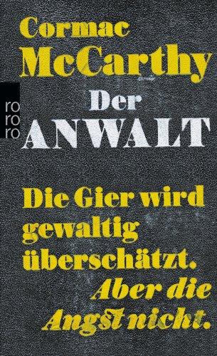 Der Anwalt: ein Drehbuch. The counselor: Die Gier wird gewaltig überschätzt