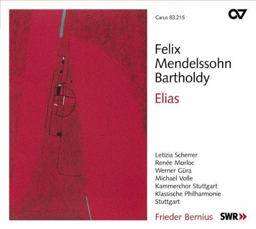 Felix Mendelssohn Bartholdy: Elias op. 70