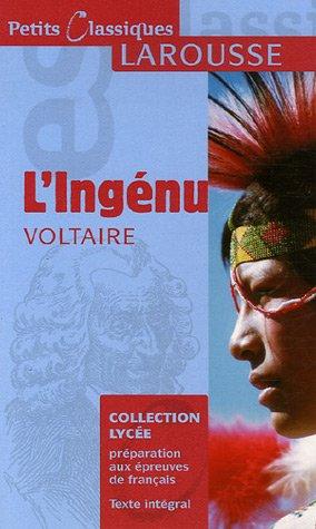 L'ingénu : conte philosophique ou roman