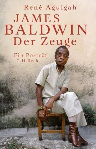 James Baldwin: Der Zeuge