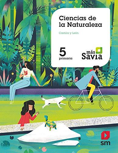 Ciencias de la naturaleza. 5 Primaria. Mas Savia. Castilla y León