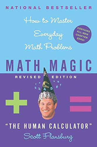 Math Magic Revised Edition: How to Master Everyday Math Problems (Math Magic (Paperback))