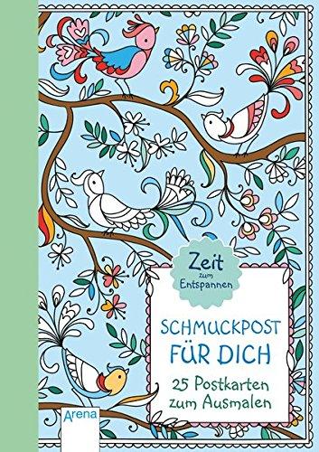 Schmuckpost für dich: 25 Postkarten zum Ausmalen. Zeit zum Entspannen