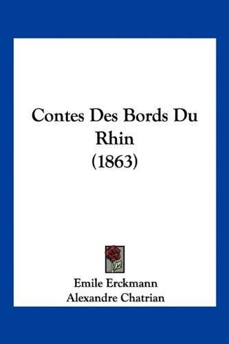 Contes Des Bords Du Rhin (1863)