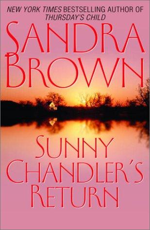 Sunny Chandler's Return (Brown, Sandra)