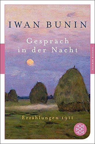 Gespräch in der Nacht: Erzählungen 1911 (Fischer Klassik)