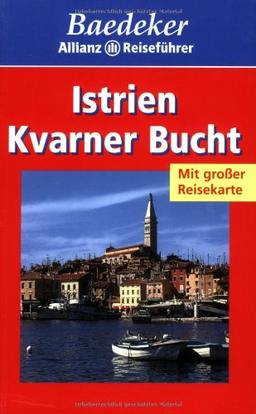 Baedeker Allianz Reiseführer Istrien/Kvarner Bucht