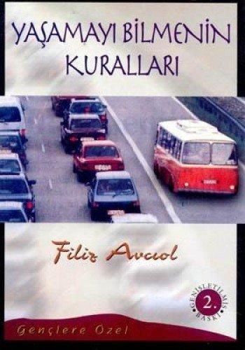 YAŞAMAYI BİLMENİN KURALLARI