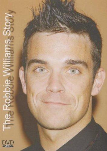 Robbie Williams - The Robbie Williams Story