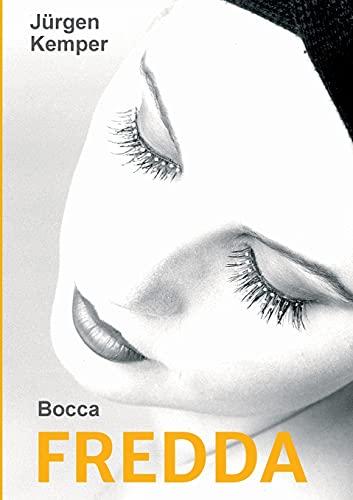 FREDDA: Bocca