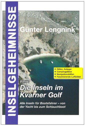 Inselgeheimnisse - Die Inseln im Kvarner Golf mit Silba, Olib und Pag