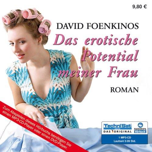 Das erotische Potential meiner Frau (1 MP3 CD)