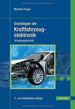 Grundlagen der Kraftfahrzeugelektronik: Schaltungstechnik