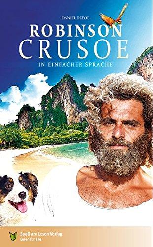 Robinson Crusoe: In Einfacher Sprache