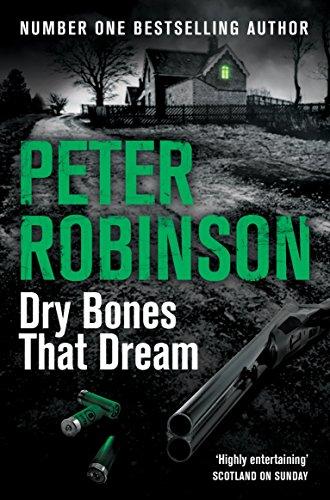 Dry Bones That Dream (The Inspector Banks series, Band 7)