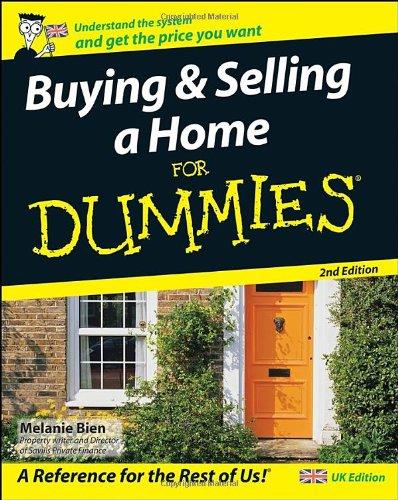 Buying and Selling a Home For Dummies