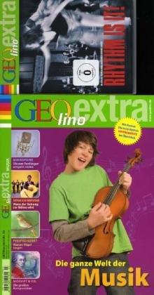 GEOlino Extra 23 / 2010: Die ganze Welt der Musik, mit DVD