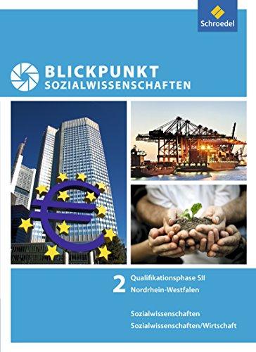 Blickpunkt Sozialwissenschaften - Ausgabe 2014: Schülerband Qualifikationsphase