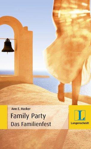 The Family Party - Das Familienfest: Lernschmöker (Langenscheidt Lernschmöker)