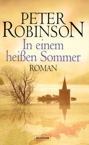 In einem heißen Sommer: Roman